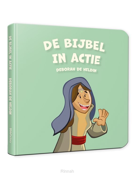 De Bijbel in Actie – Deborah