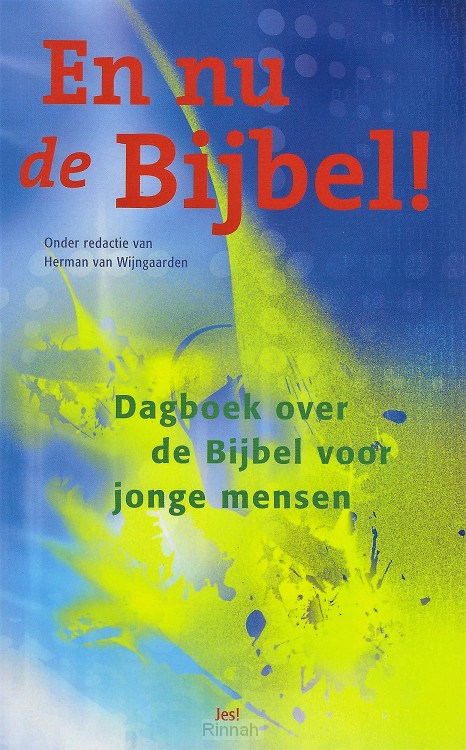En nu de bijbel
