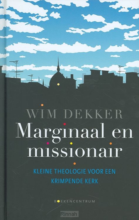 Marginaal en missionair