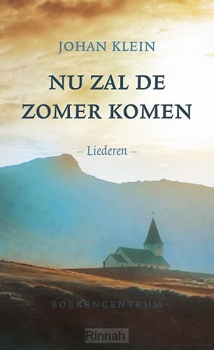 Nu zal de zomer komen