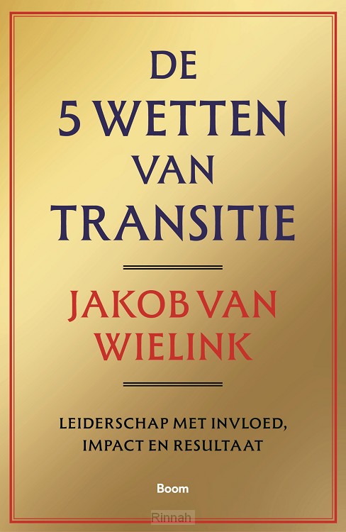 De 5 wetten van transitie