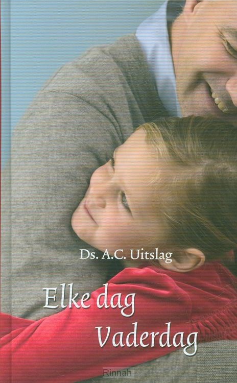 Elke dag vaderdag