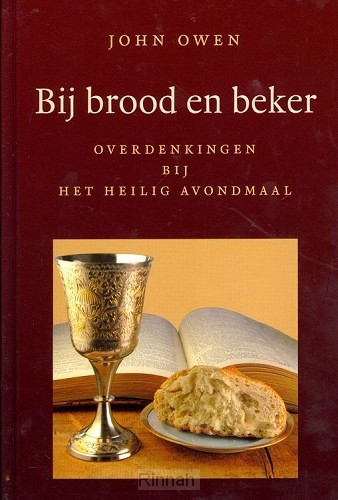 Overdenkingen bij het heilig avondmaal.