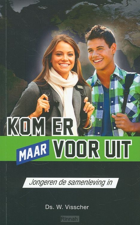 Kom er maar voor uit