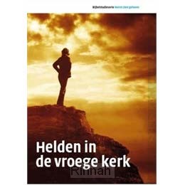 Helden in de vroege kerk