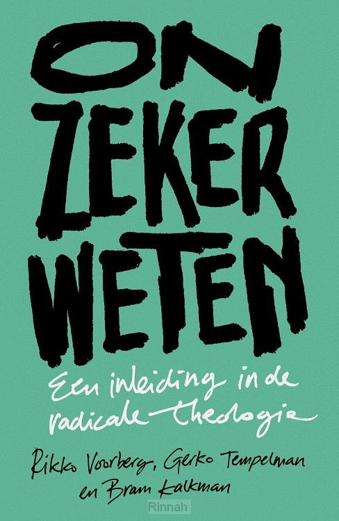 Een inleiding in de radicale Theologie.