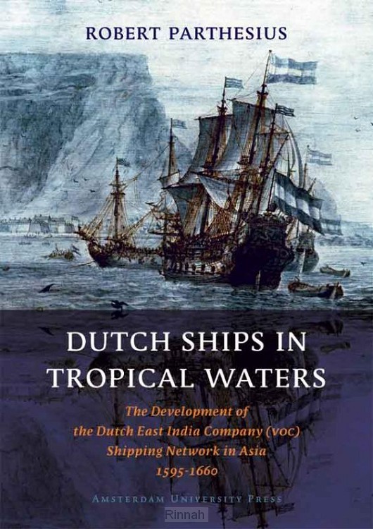 Dutch Ships in Tropical W