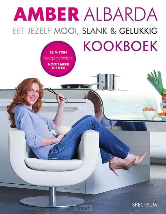 Eet jezelf mooi slank en gelukkig