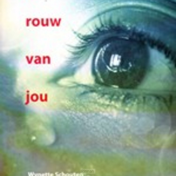 Ik rouw van jou