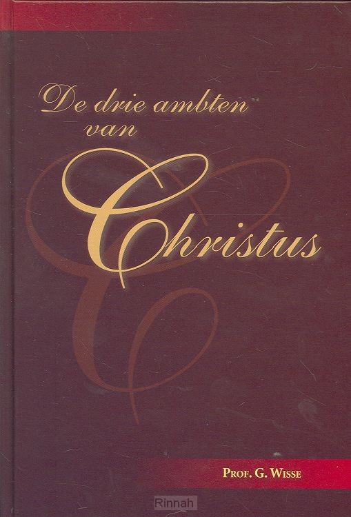 Drie ambten van Christus