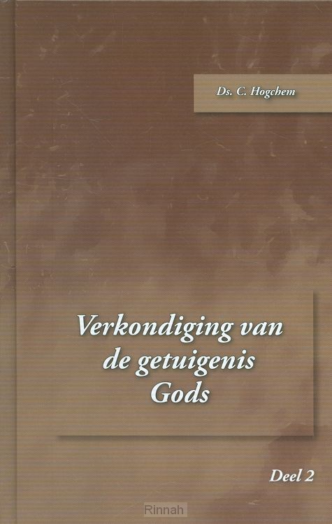 Verkondiging van de getuigenis Gods 2
