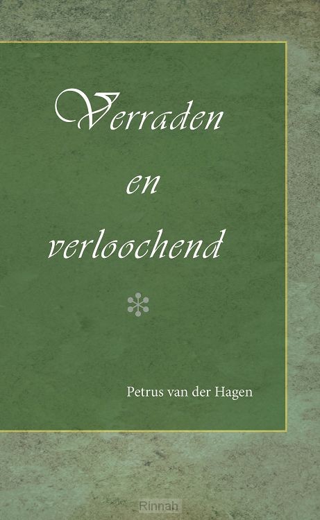 Verraden en verloochend