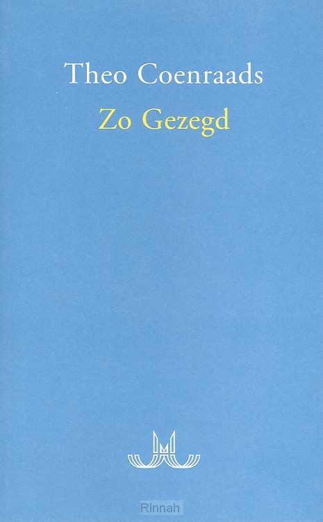 Zo gezegd