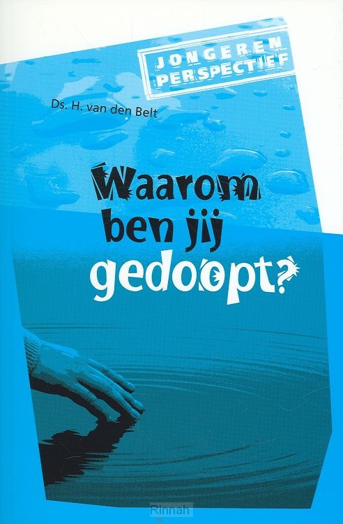 Waarom ben jij gedoopt