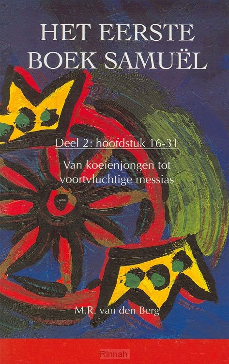 Eerste boek samuel 2 (16-31)
