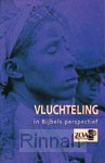 Vluchteling in bijbels perspectief
