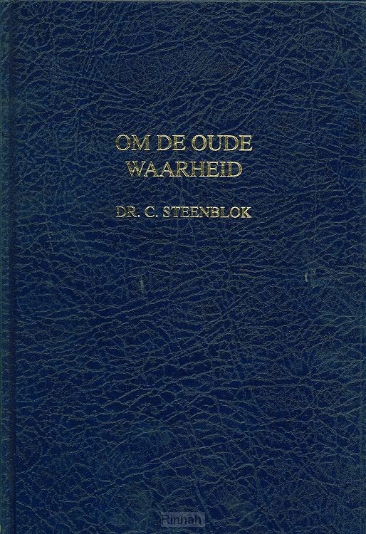 Om de oude waarheid