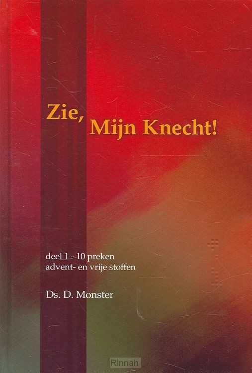 Zie Mijn Knecht 1