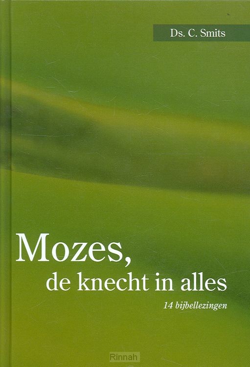 Mozes de knecht in alles
