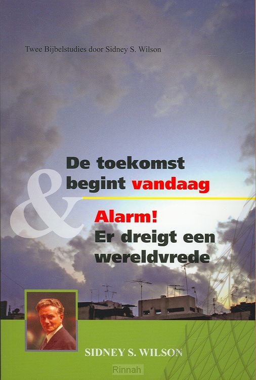 Toekomst begint vandaag en alarm