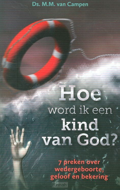 Hoe word ik een kind van God?
