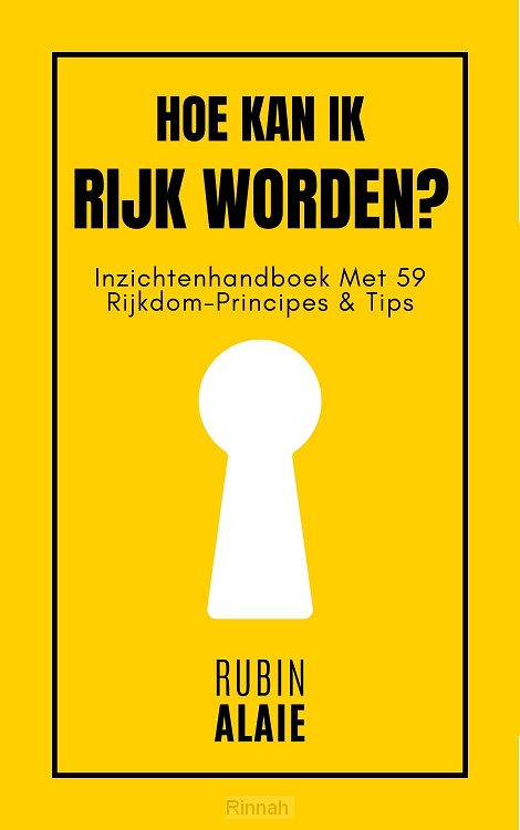 Hoe kan ik rijk worden?