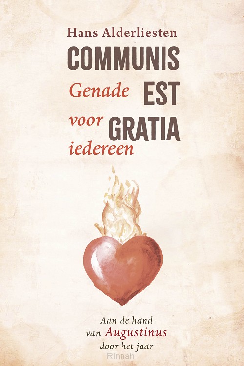 Communis est gratia. Genade voor iedereen