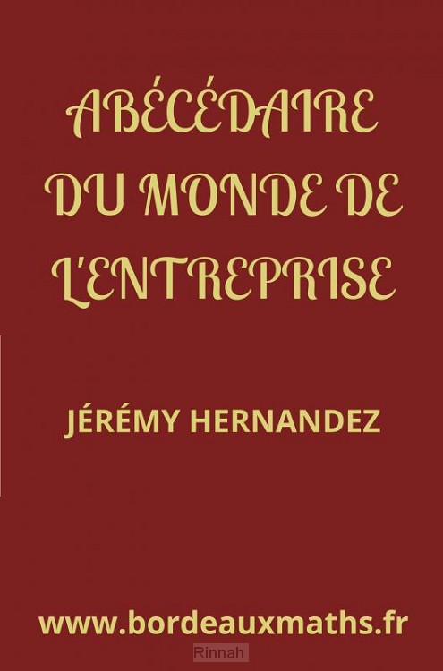 Abécédaire du monde de l'entreprise