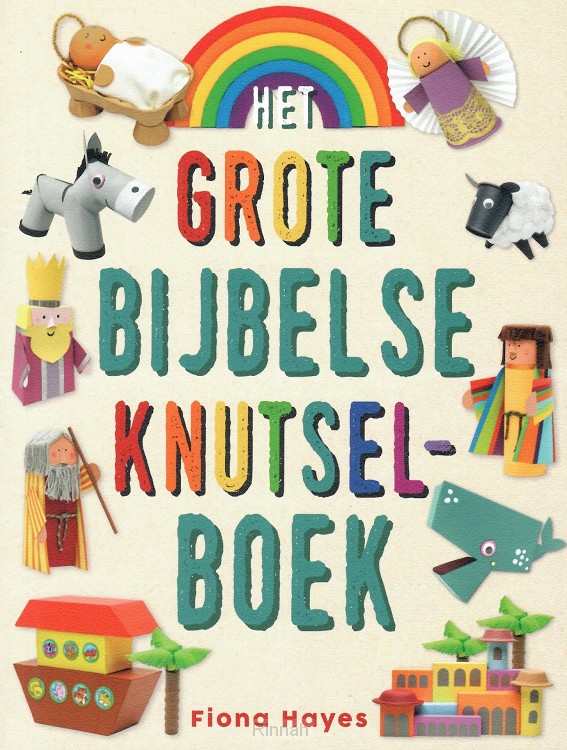 Het grote Bijbelse knutselboek