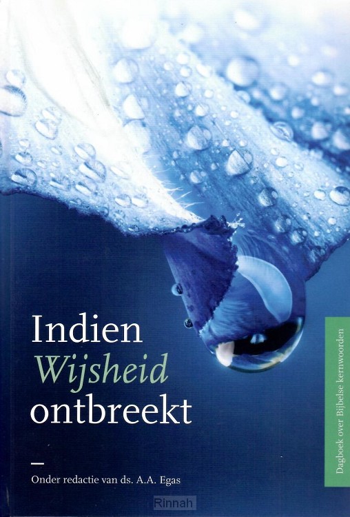 Indien wijsheid ontbreekt