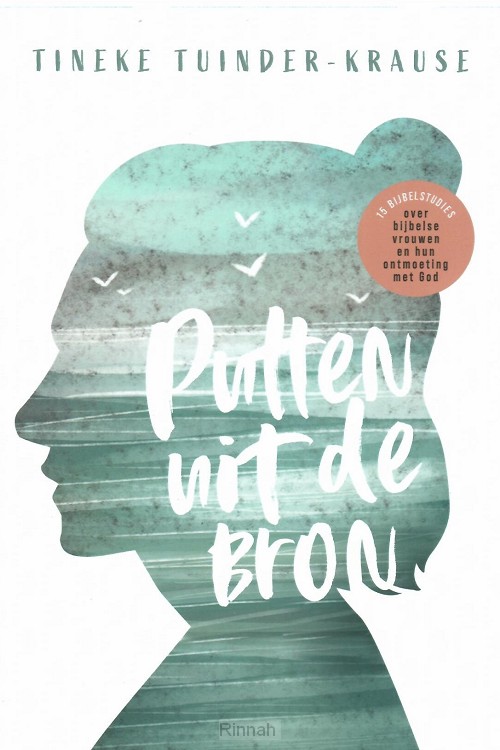 Bijbelstudieboek over 15 vrouwen uit de Bijbel.