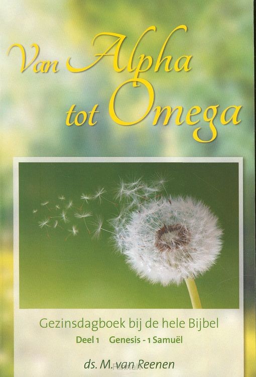 Van Alpha tot Omega Deel 1