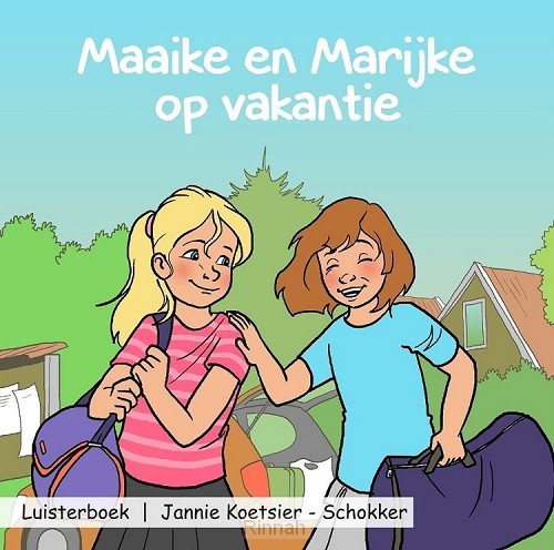 Maaike en marijke op vakantie LUISTERBOE