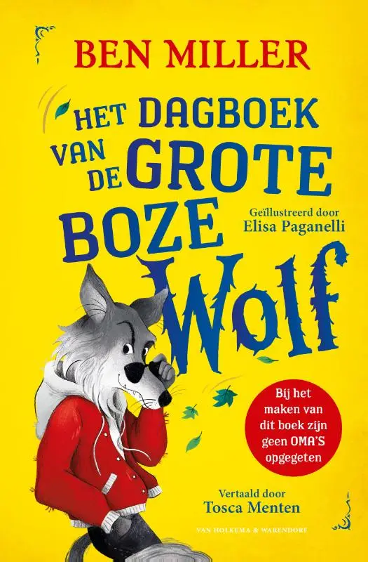 Dagboek van de Grote Boze Wolf