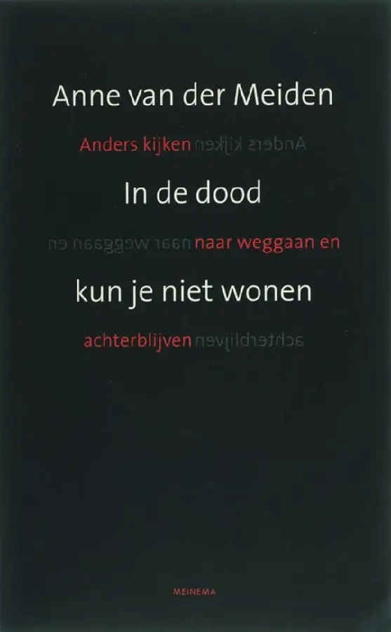 In de dood kun je niet wo
