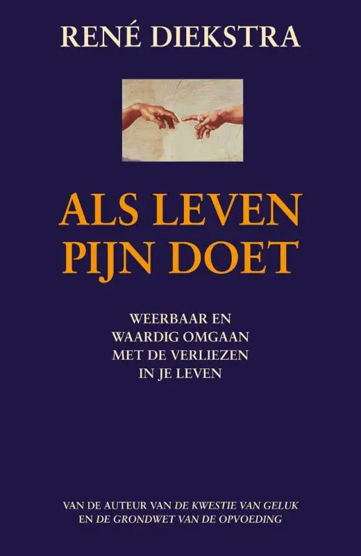 Als leven pijn doet