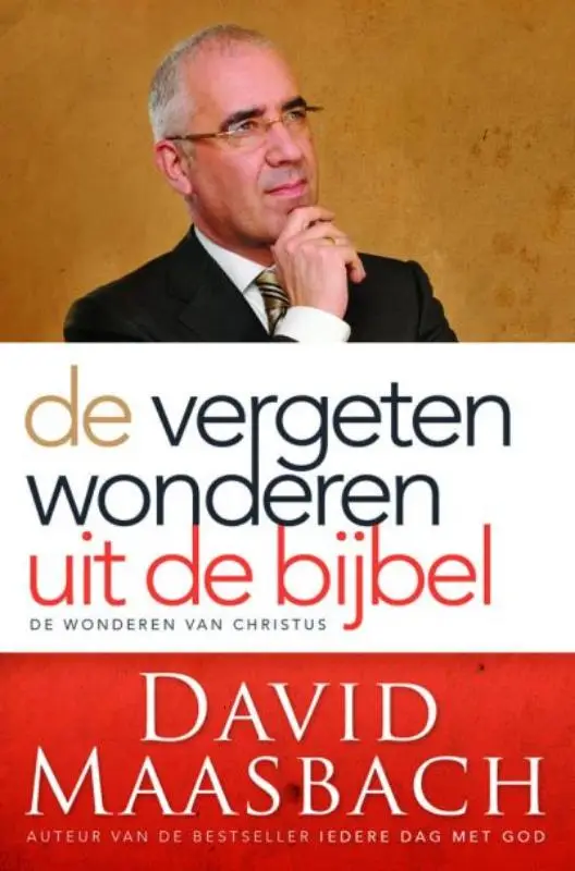Vergeten wonderen uit de bijbel