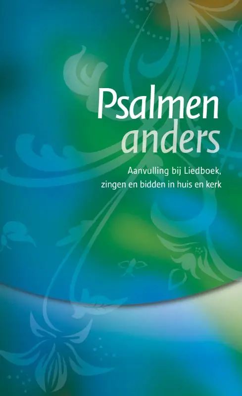 Aanvulling bij liedboek, zingen en bidden in huis en kerk.
