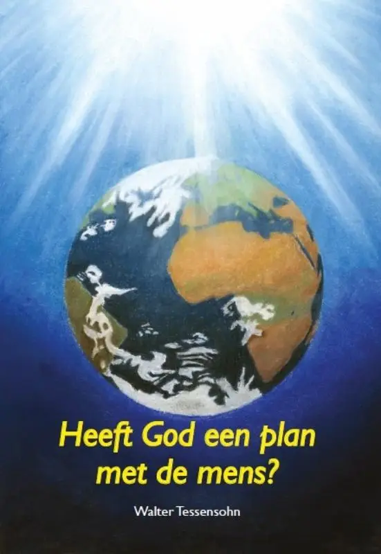 Heeft God een plan met de mens