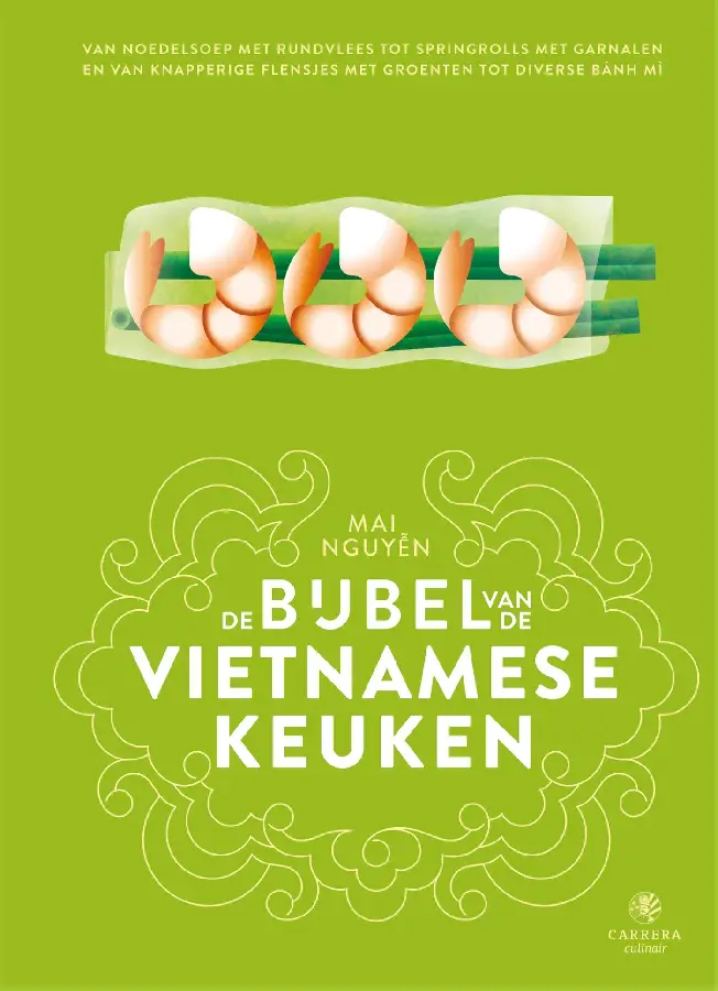 De bijbel van de Vietnamese keuken