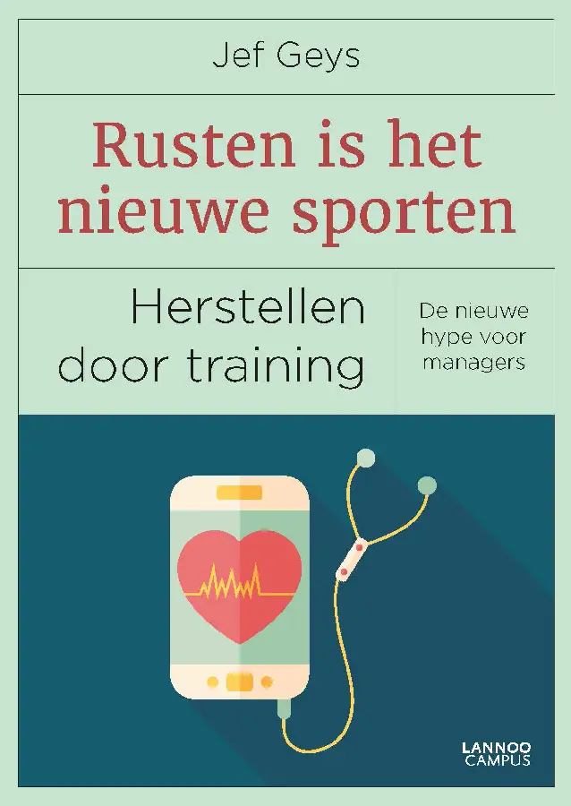 Rusten is het nieuwe sporten
