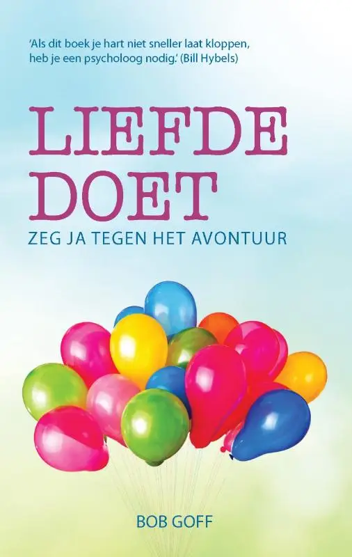 Zeg ja tegen het avontuur.