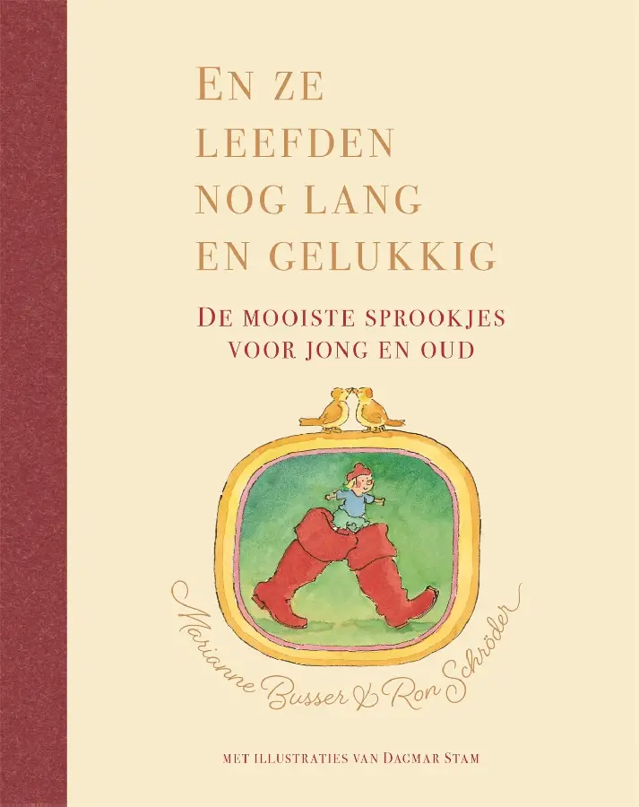 En ze leefden nog lang en gelukkig