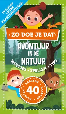 Zo doe je dat - Avontuur in de natuur