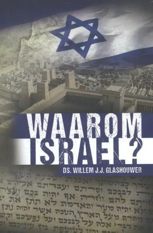 Waarom Israël?