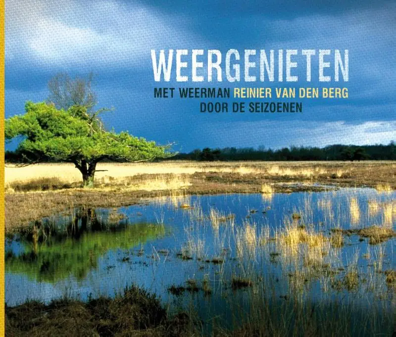 Met weerman reinier van den Berg door de seizoenen.