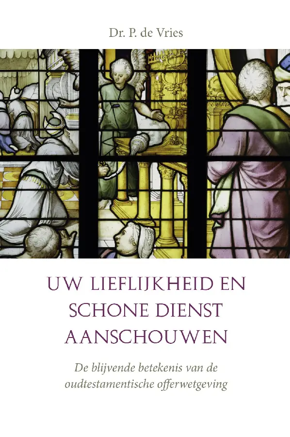 Uw lieflijkheid en schone dienst aanschouwen.