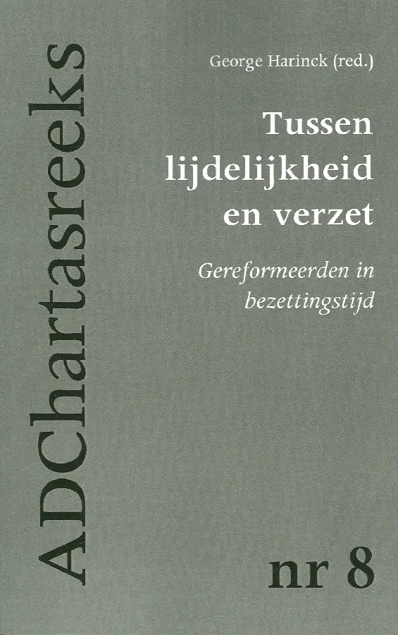 Tussen lijdelijkheid en verzet