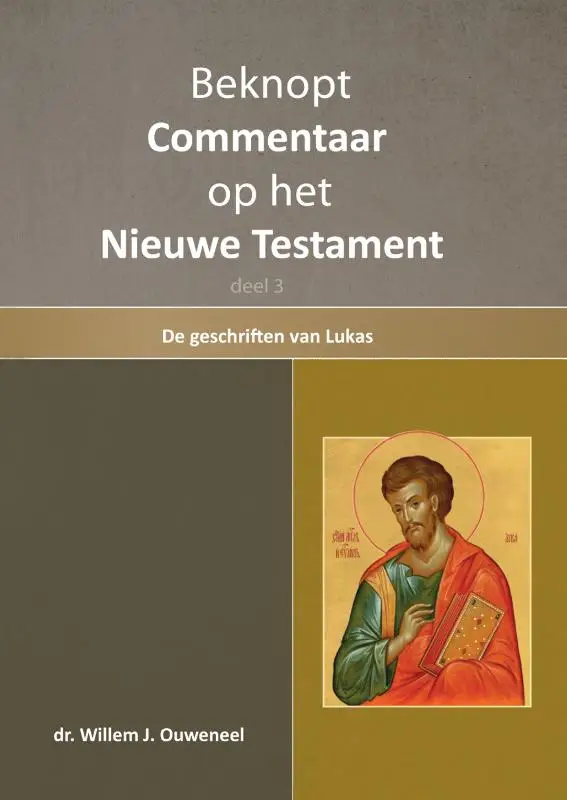 Beknopt commentaar op het Nieuwe Testament /