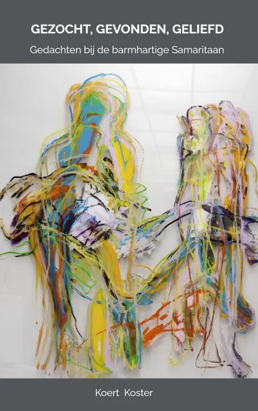 Gedachten bij de barmhartige Samaritaan.